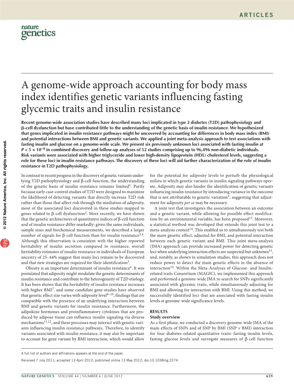 A Genome-Wide Approach Accounting for Body Mass Index Identifies Genetic Variants Influencing Fasting Glycemic Traits and Insulin Resistance