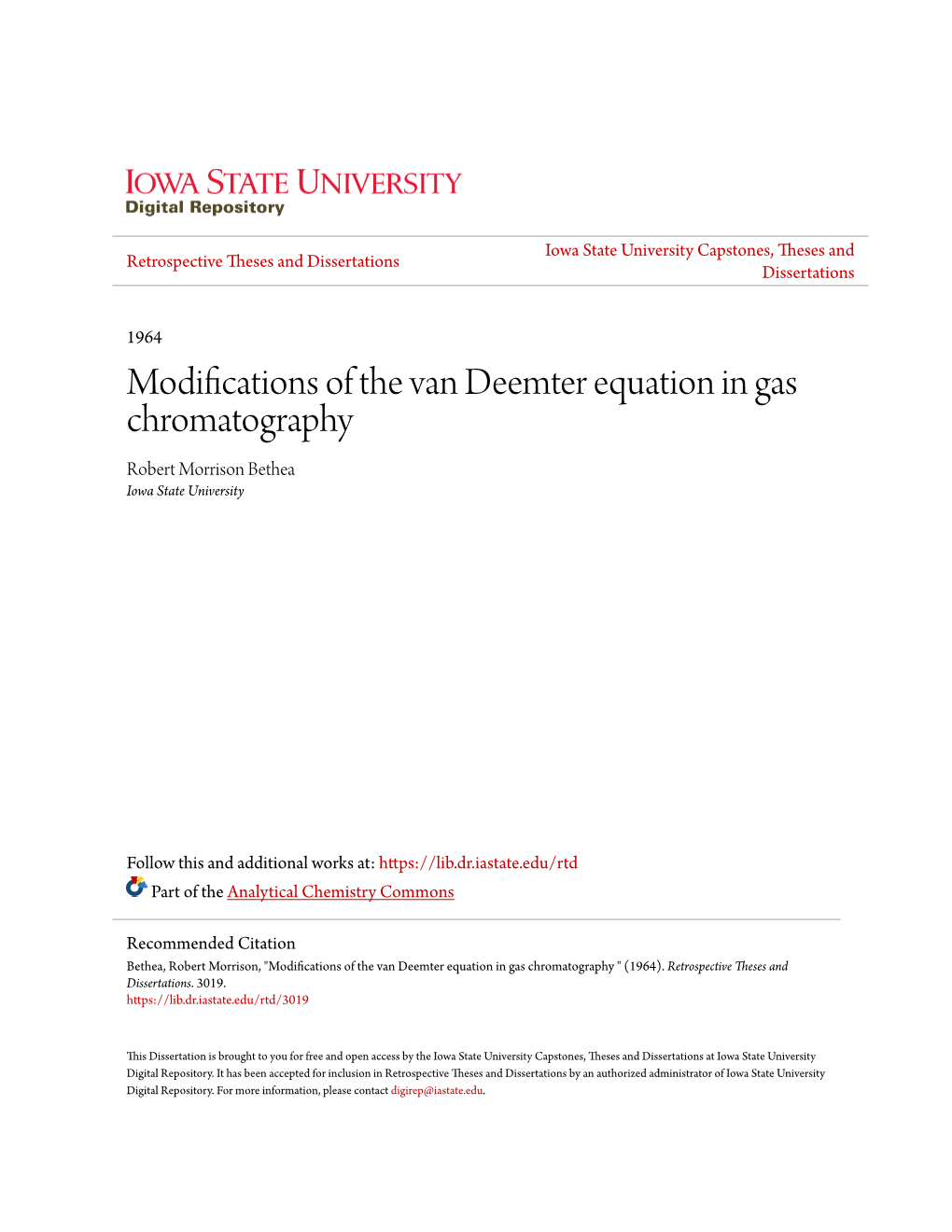 Modifications of the Van Deemter Equation in Gas Chromatography Robert Morrison Bethea Iowa State University