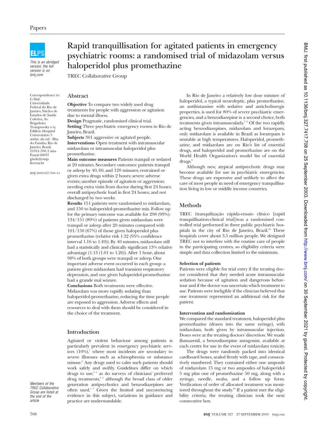 A Randomised Trial of Midazolam Versus Haloperidol