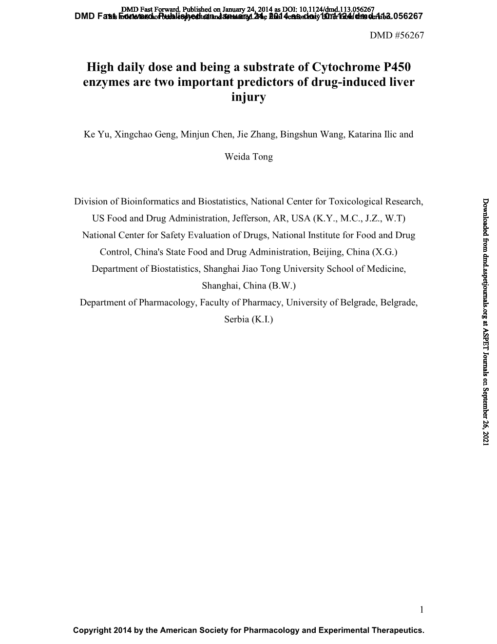 High Daily Dose and Being a Substrate of Cytochrome P450 Enzymes Are Two Important Predictors of Drug-Induced Liver Injury