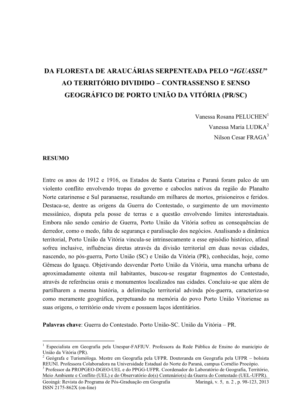 “Iguassu” Ao Território Dividido – Contrassenso E Senso Geográfico De Porto União Da Vitória (Pr/Sc)