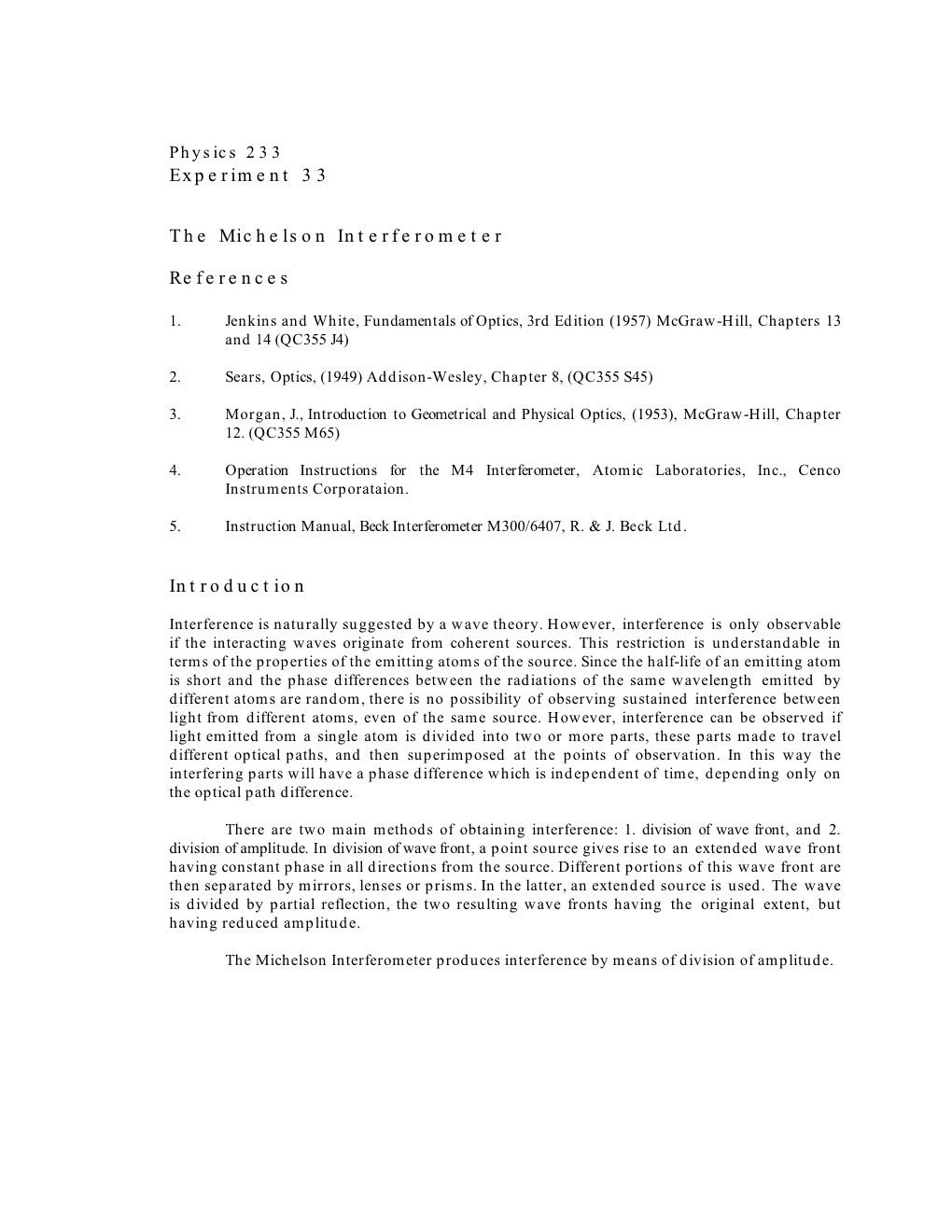 Experiment 33 the Michelson Interferometer References Introduction