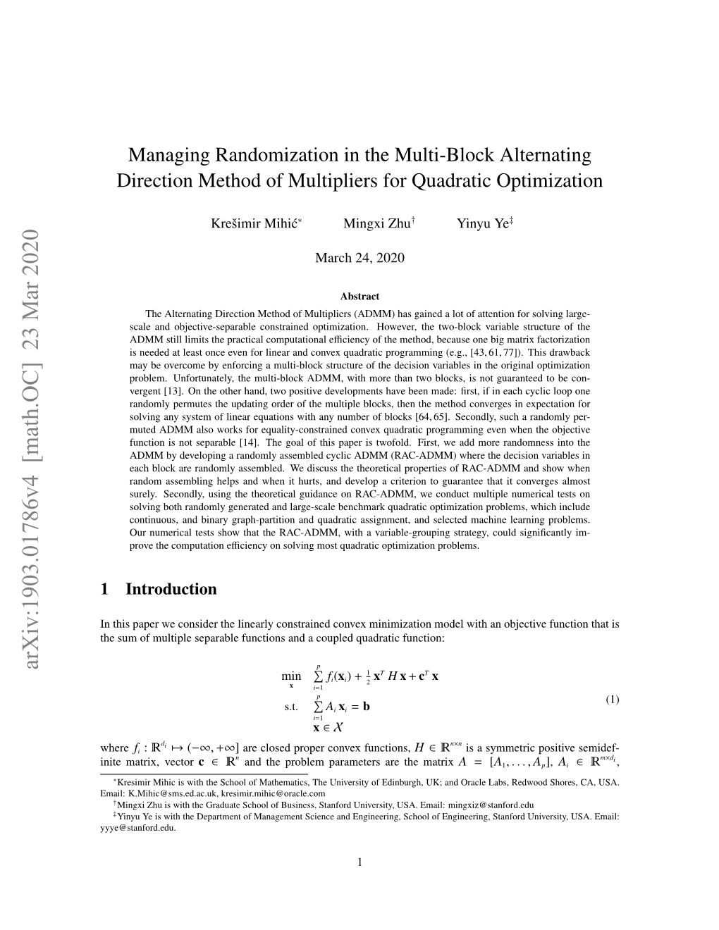 Managing Randomization in the Multi-Block Alternating Direction Method of Multipliers for Quadratic Optimization