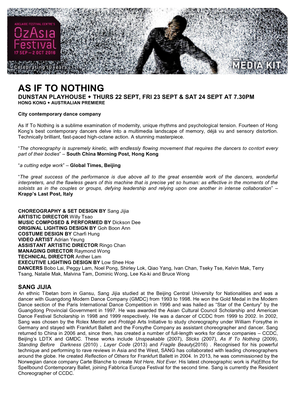 As If to Nothing Dunstan Playhouse  Thurs 22 Sept, Fri 23 Sept & Sat 24 Sept at 7.30Pm Hong Kong  Australian Premiere
