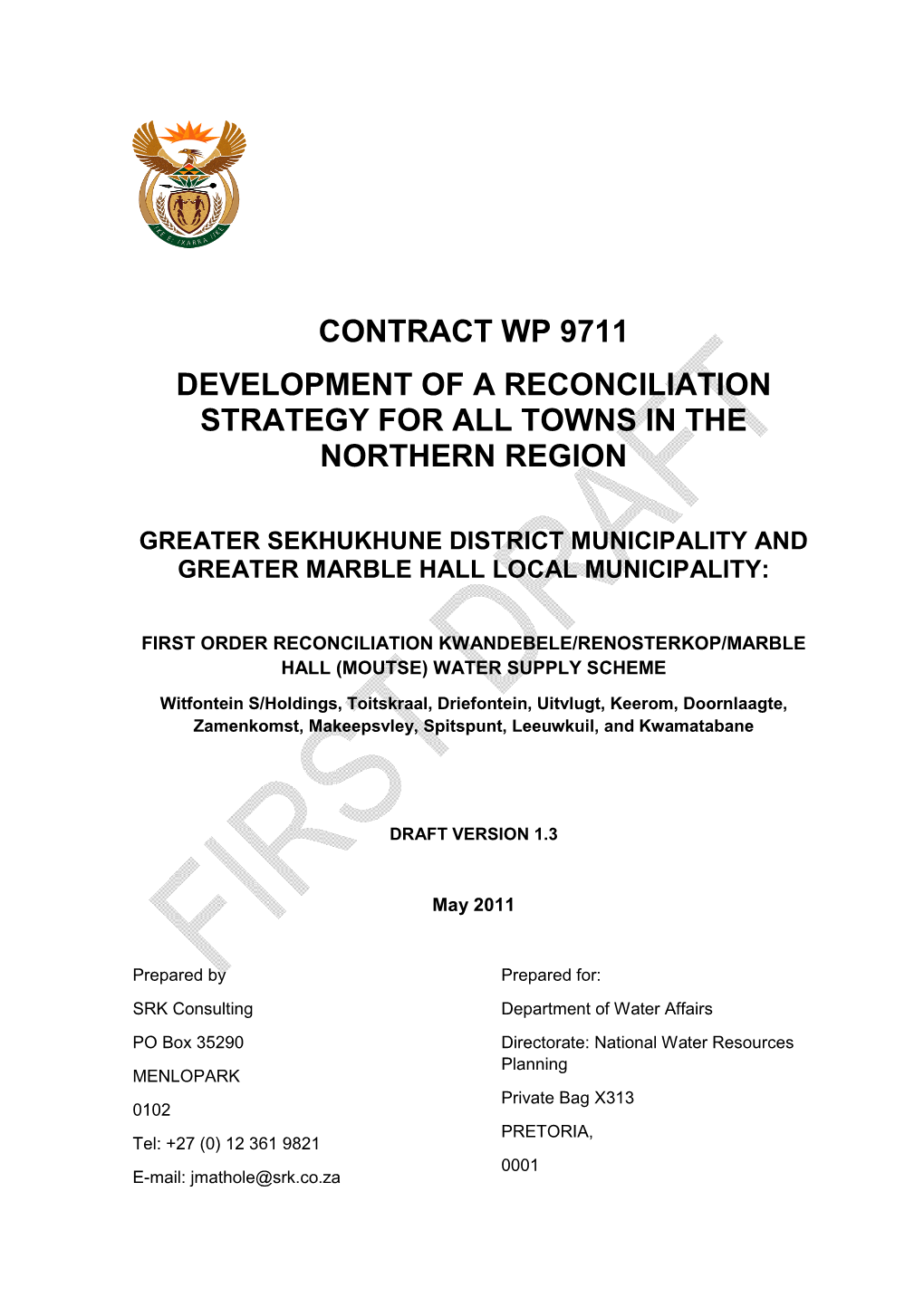 Kwandebele Renosterkop Marble Hall.Docx May 2011 I RECONCILIATION STRATEGY: KWANDEBELE/RENOSTERKOP REPORT NO