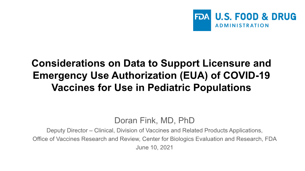 (EUA) of COVID-19 Vaccines for Use in Pediatric Populations