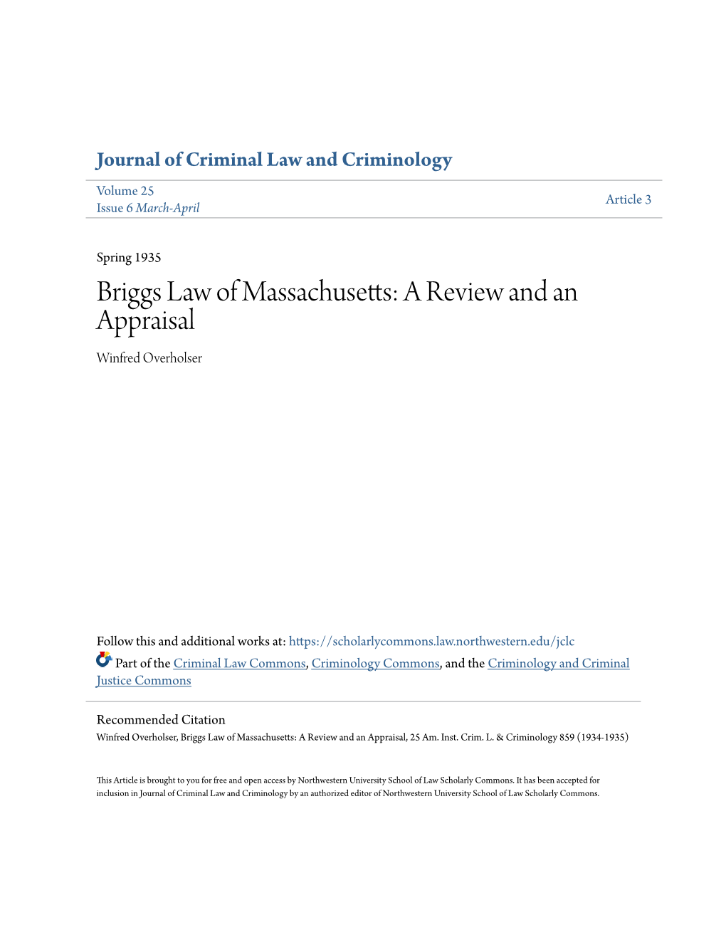 Briggs Law of Massachusetts: a Review and an Appraisal Winfred Overholser