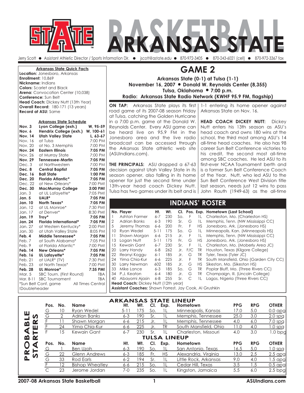 BASKETBALL Dir. Jscott@Astate.Edu 870-972-3405 870-243-6021 (Cell) 870-972-3367 Fax