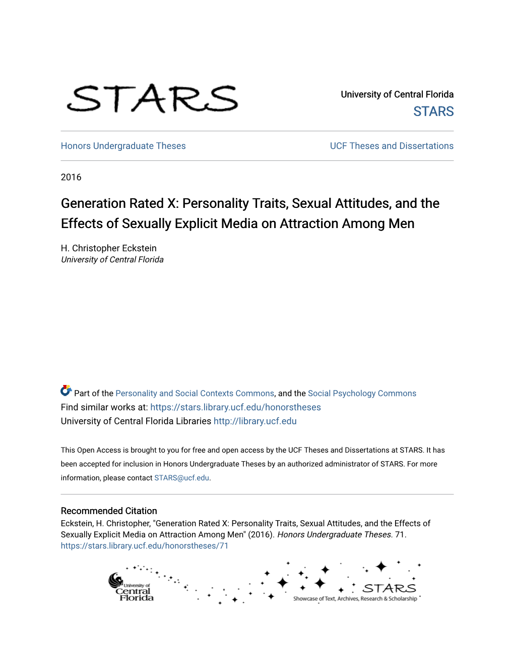 Generation Rated X: Personality Traits, Sexual Attitudes, and the Effects of Sexually Explicit Media on Attraction Among Men