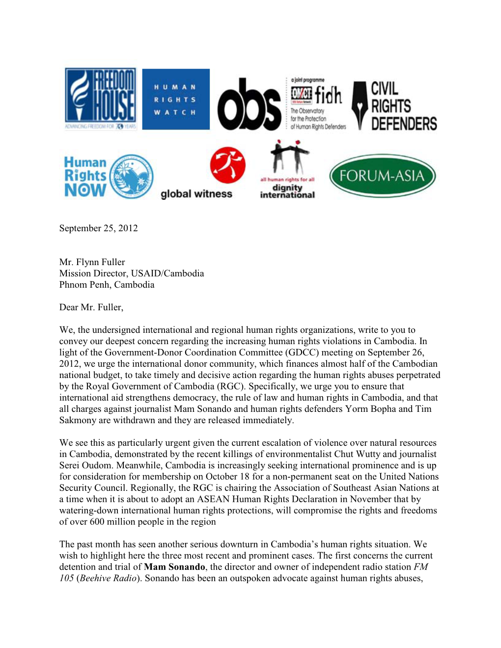 September 25, 2012 Mr. Flynn Fuller Mission Director, USAID/Cambodia Phnom Penh, Cambodia Dear Mr. Fuller, We, the Undersigned I