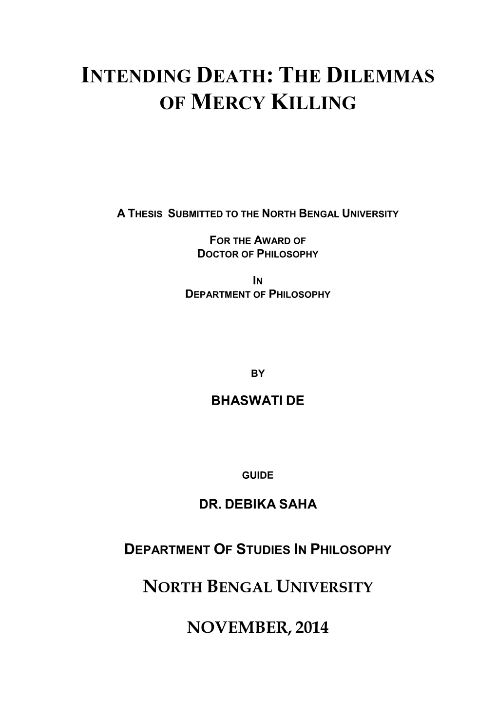 Intending Death: the Dilemmas of Mercy Killing