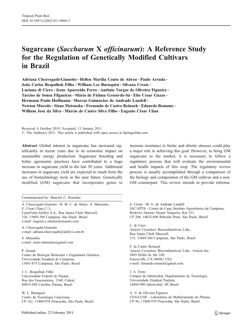 Sugarcane (Saccharum X Officinarum): a Reference Study for the Regulation of Genetically Modified Cultivars in Brazil