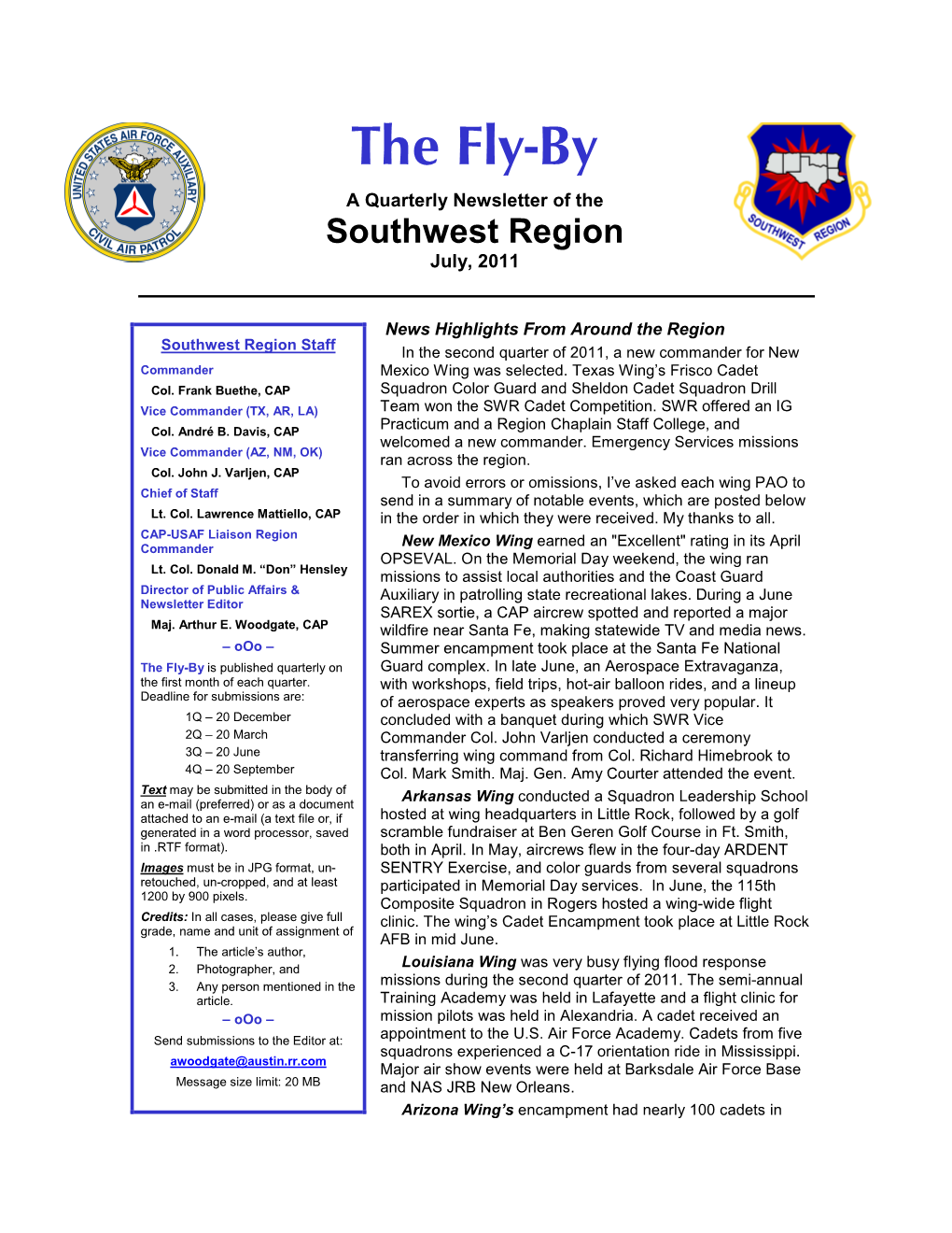 The Fly-By a Quarterly Newsletter of the Southwest Region July, 2011