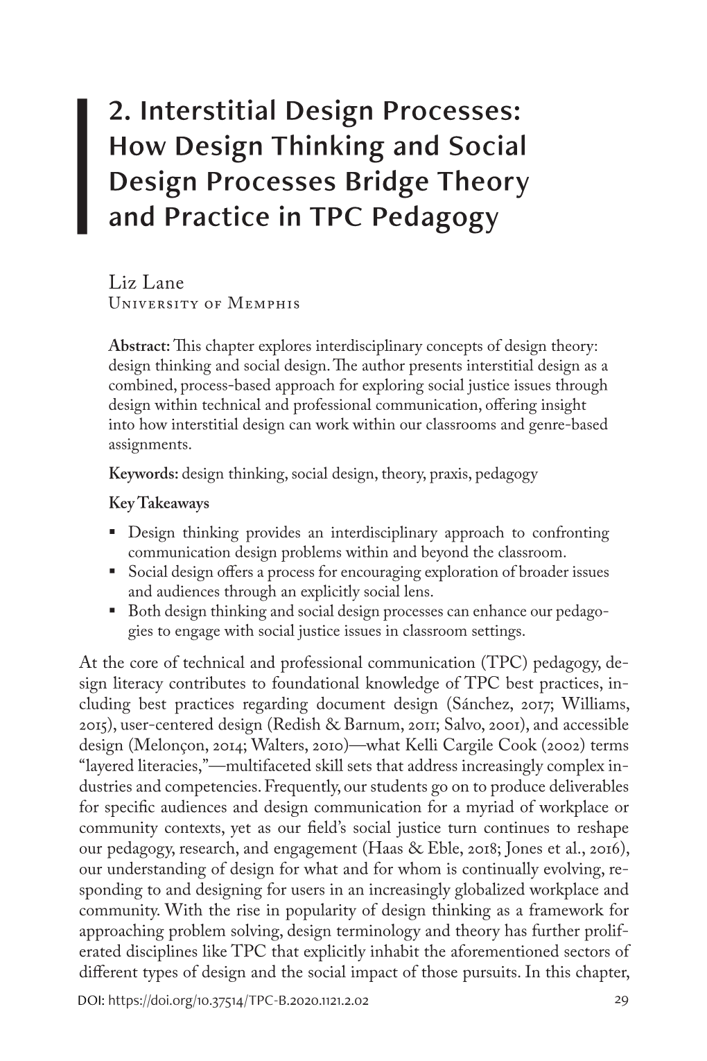 2. Interstitial Design Processes: How Design Thinking and Social Design Processes Bridge Theory and Practice in TPC Pedagogy