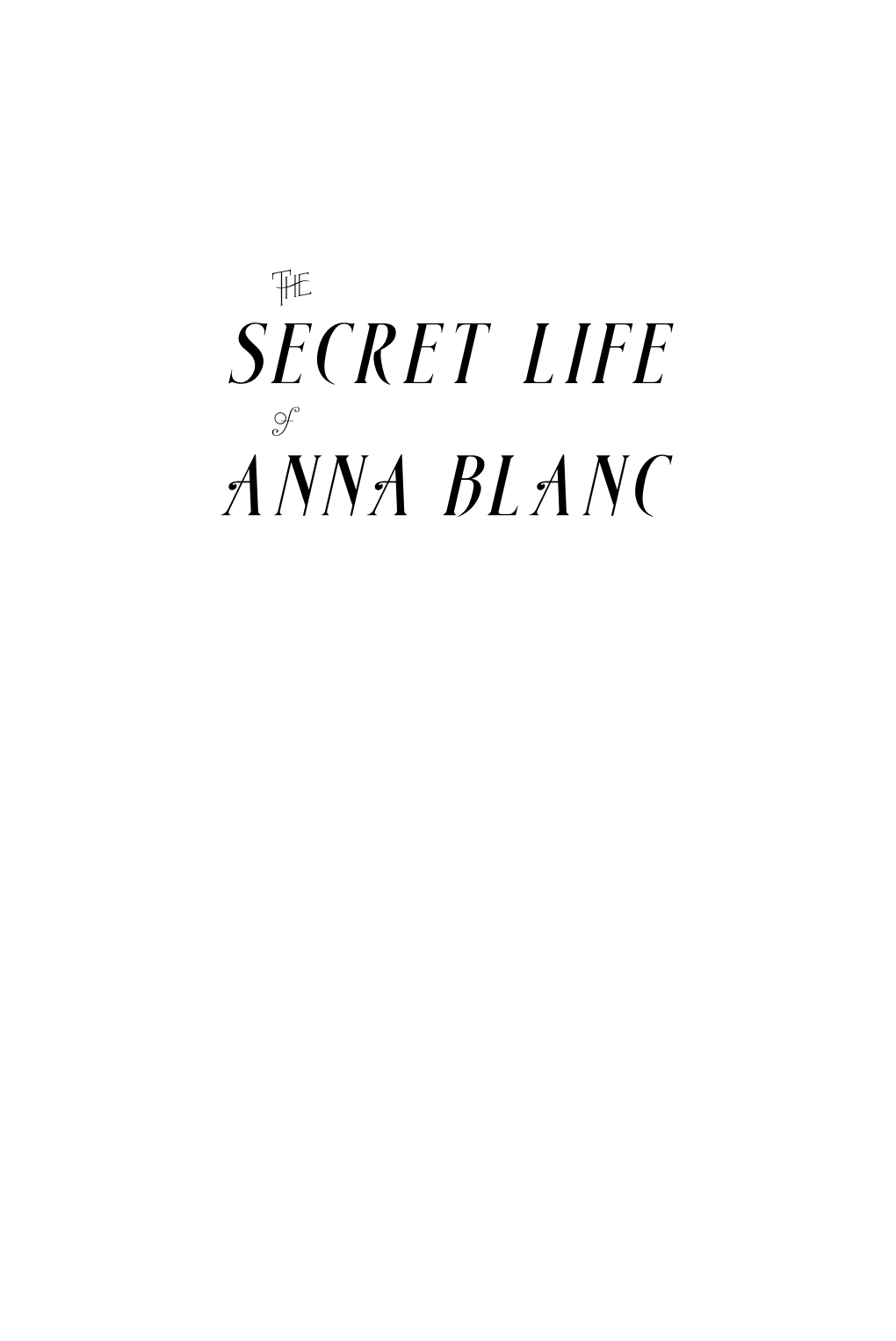 The Secret Life of Anna Blanc