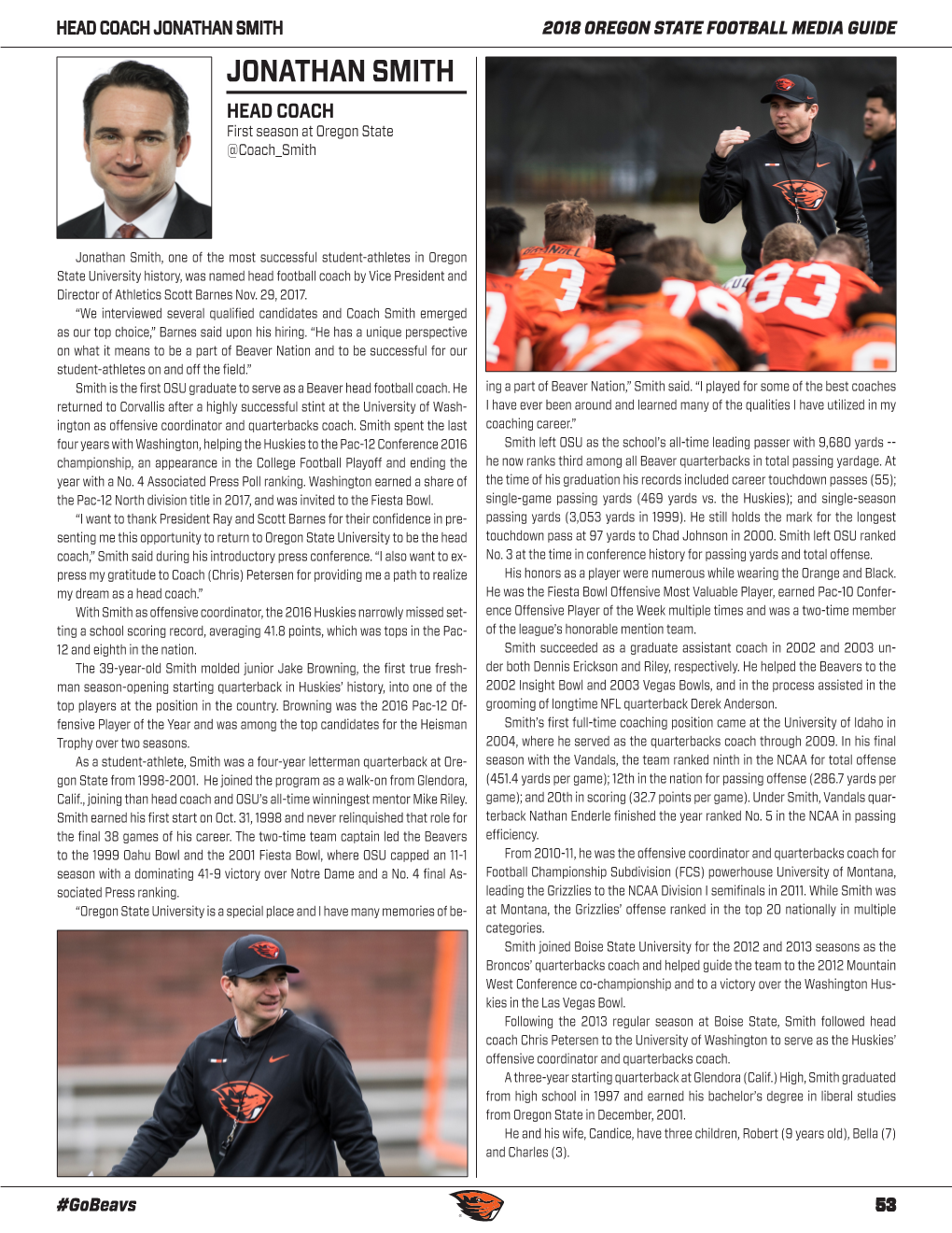 JONATHAN SMITH 2018 OREGON STATE FOOTBALL MEDIA GUIDE JONATHAN SMITH HEAD COACH First Season at Oregon State @Coach Smith