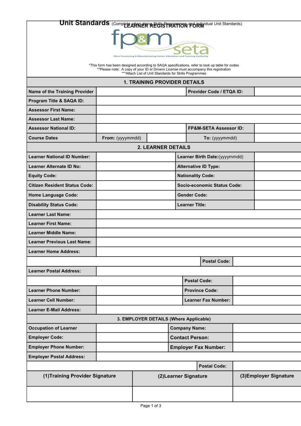 Unit Standards (Complete When Doing Skills Programmes and Individual Unit Standards)