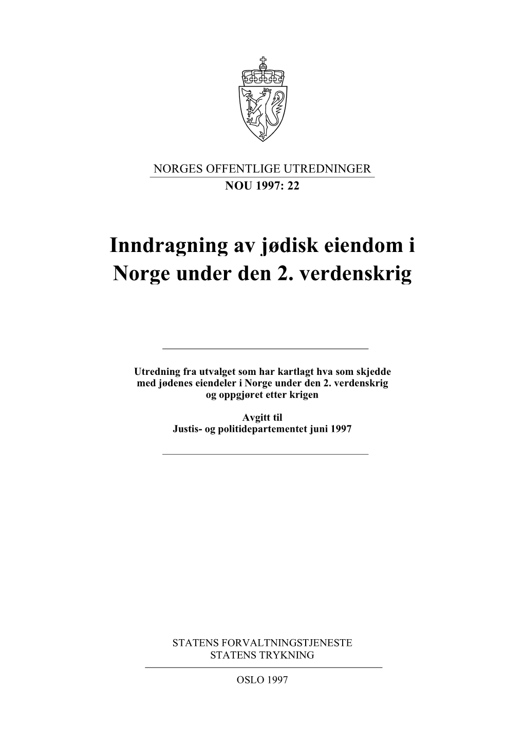 Inndragning Av Jødisk Eiendom I Norge Under Den 2. Verdenskrig