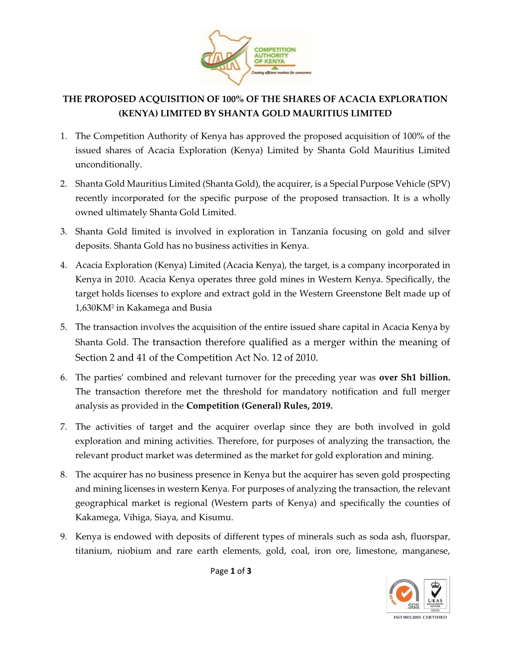 Shanta Gold. the Transaction Therefore Qualified As a Merger Within the Meaning of Section 2 and 41 of the Competition Act No