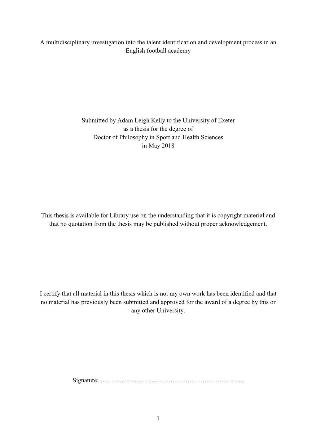 A Multidisciplinary Investigation Into the Talent Identification and Development Process in an English Football Academy