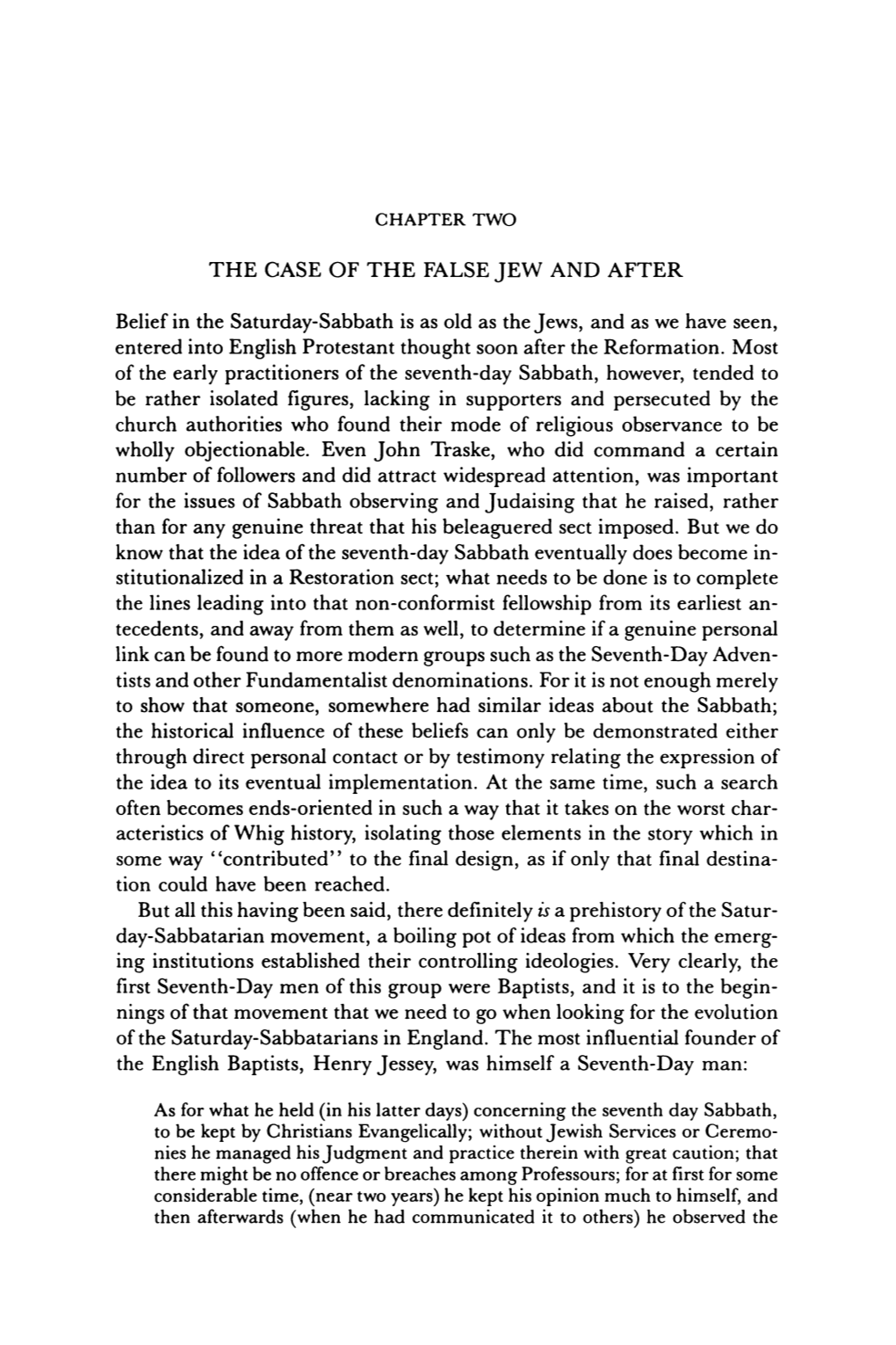 The Case of the False Jew and After