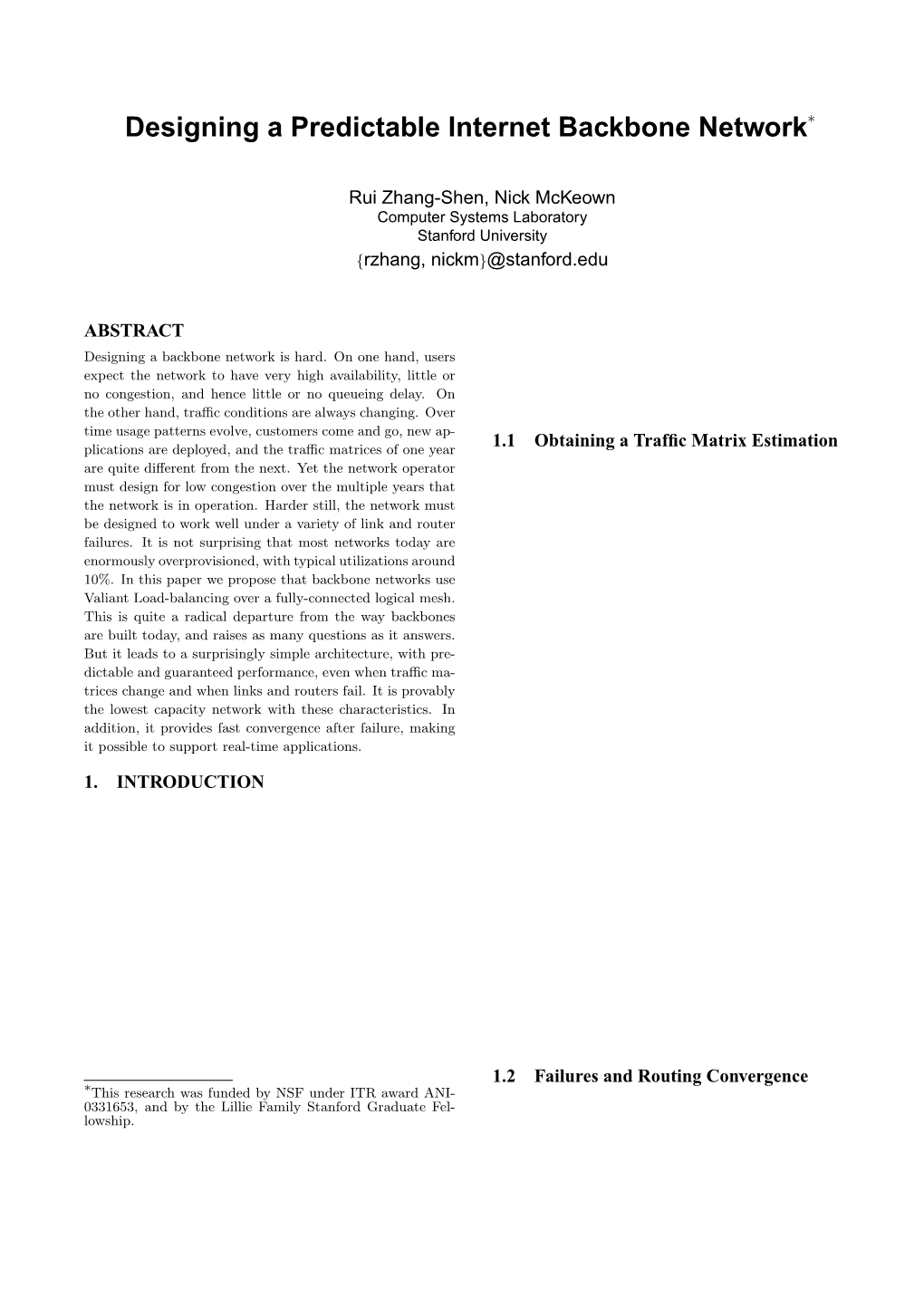 Designing a Predictable Internet Backbone Network∗