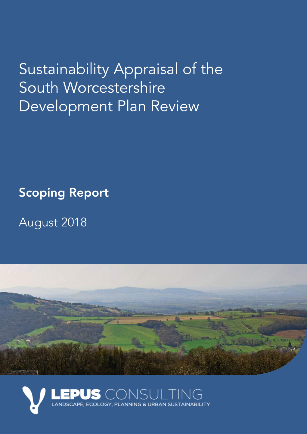 Sustainability Appraisal of the South Worcestershire Development Plan Review