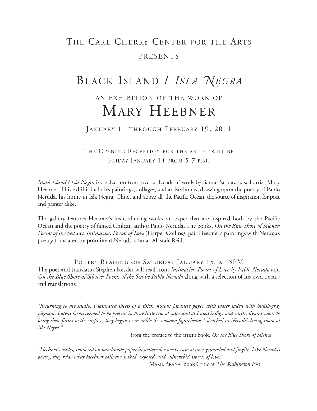 Black Island / Isla Negra Is a Selection from Over a Decade of Work by Santa Barbara Based Artist Mary Heebner