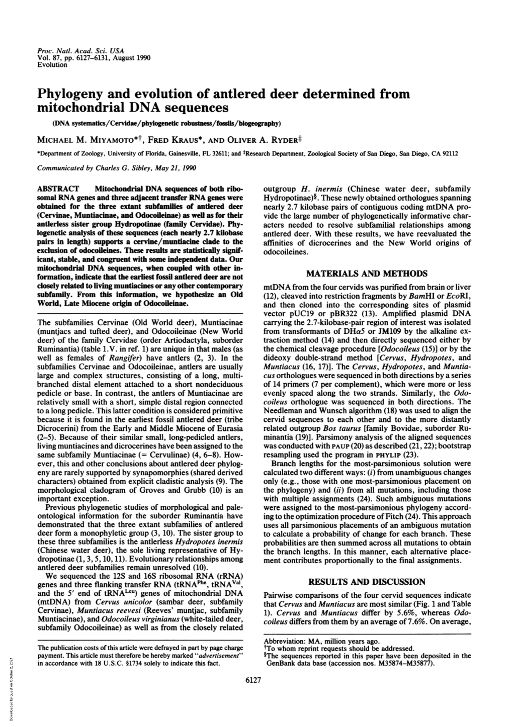 Phylogeny and Evolution of Antlered Deer Determined from Mitochondrial DNA Sequences (DNA Systematics/Cervidae/Phylogenetic Robustness/Fossils/Biogeography) MICHAEL M