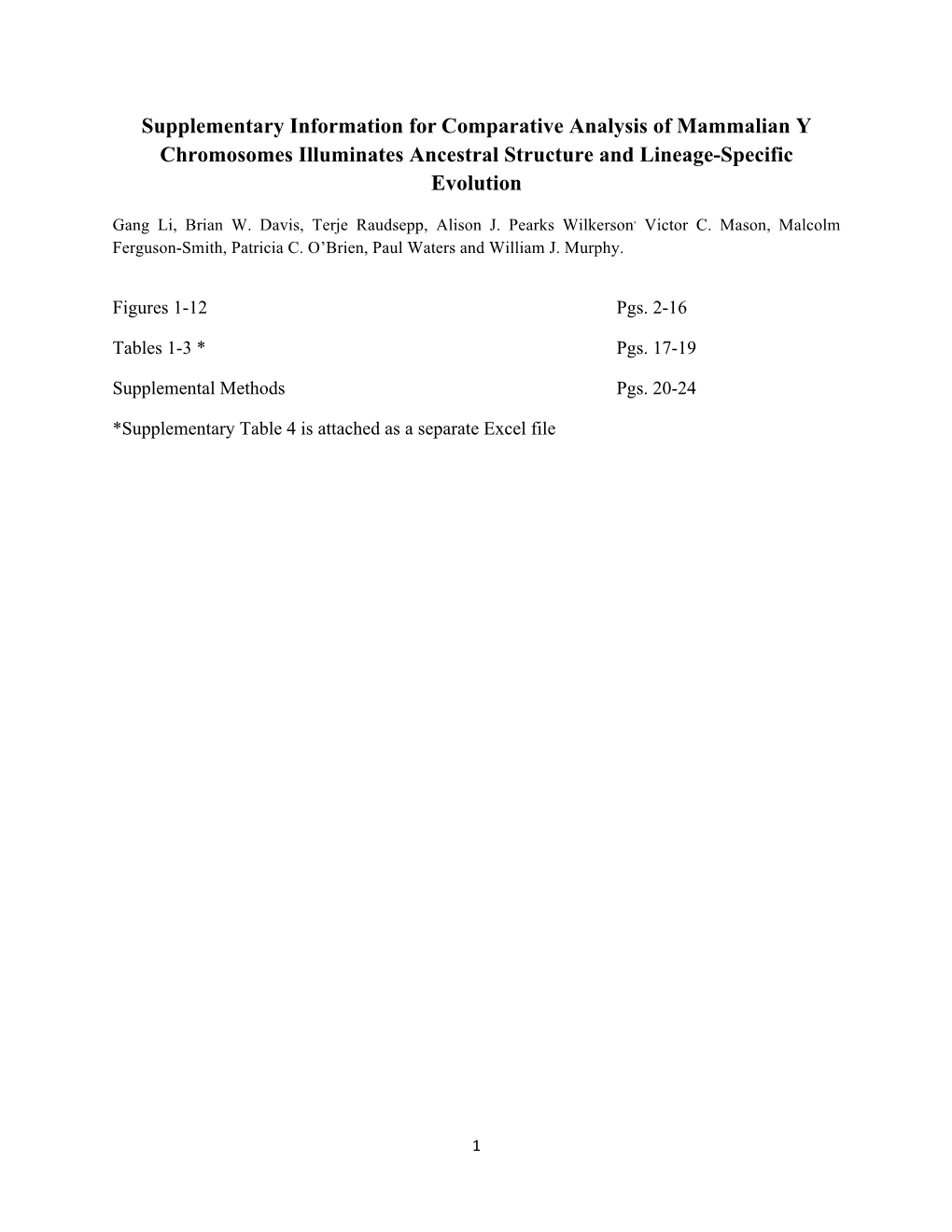 Supplementary Information for Comparative Analysis of Mammalian Y Chromosomes Illuminates Ancestral Structure and Lineage-Specific Evolution