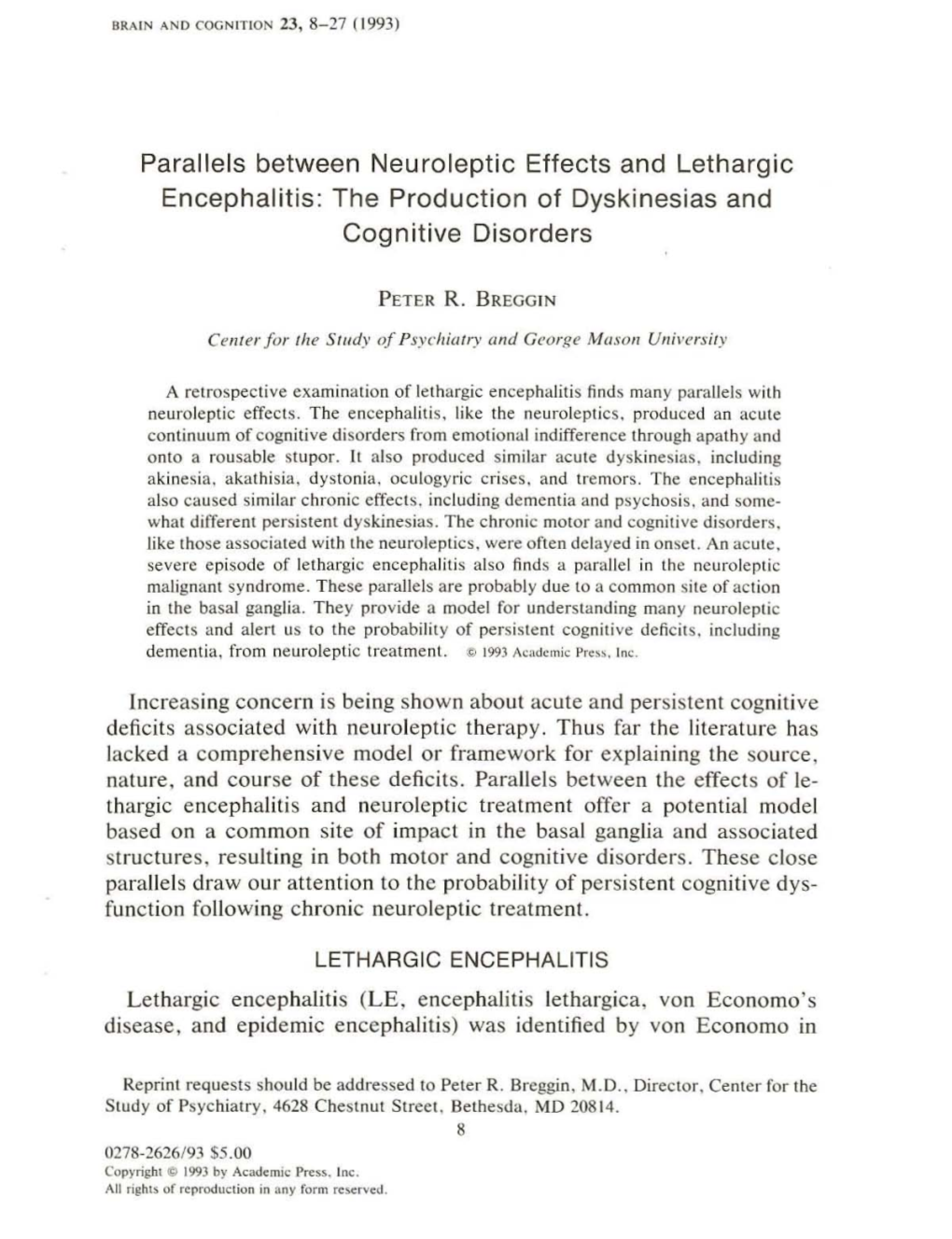 Parallels Between Neuroleptic Effects and Lethargic Encephalitis: the Production of Dyskinesias and Cognitive Disorders