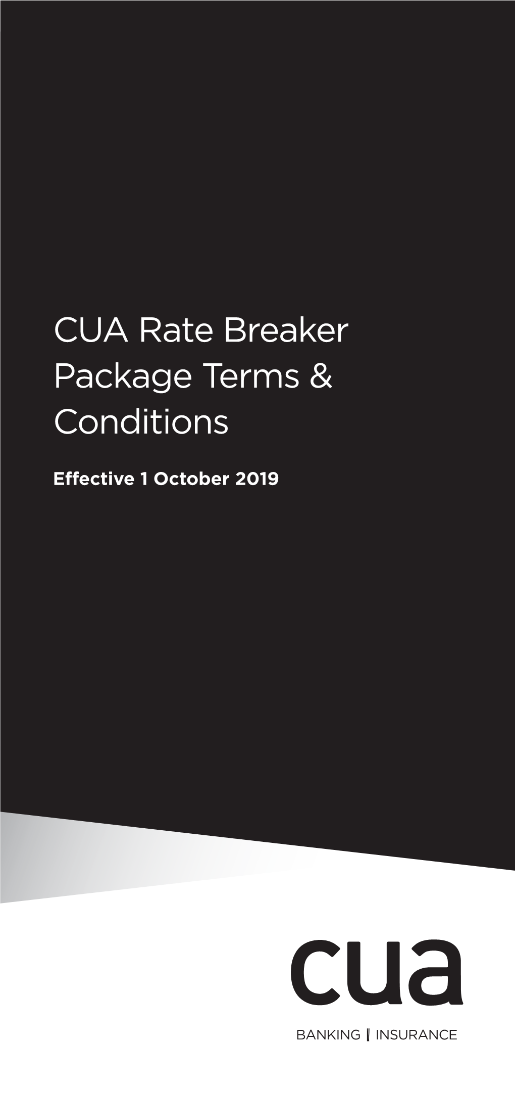 CUA Rate Breaker Package Terms & Conditions