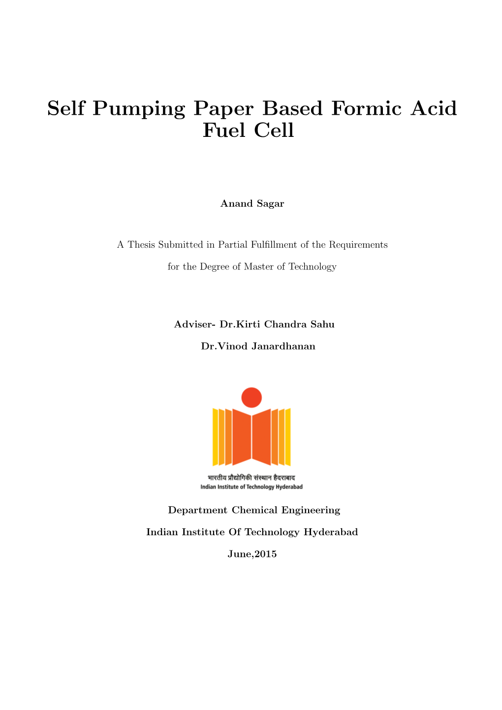 Self Pumping Paper Based Formic Acid Fuel Cell