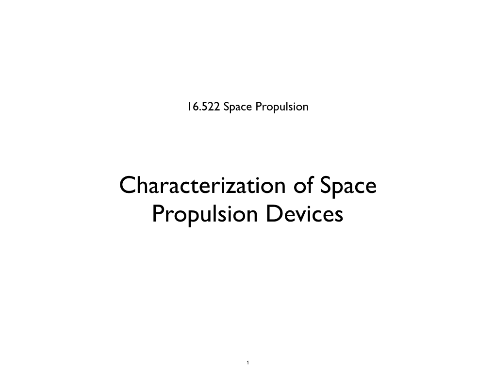 Characterization of Space Propulsion Devices
