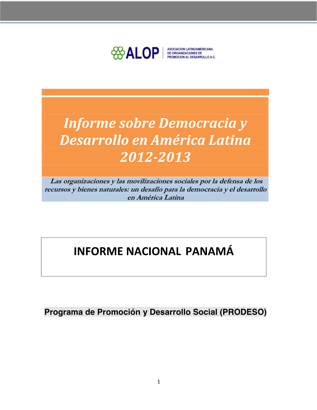 Informe Sobre Democracia Y Desarrollo En América Latina 2012-2013