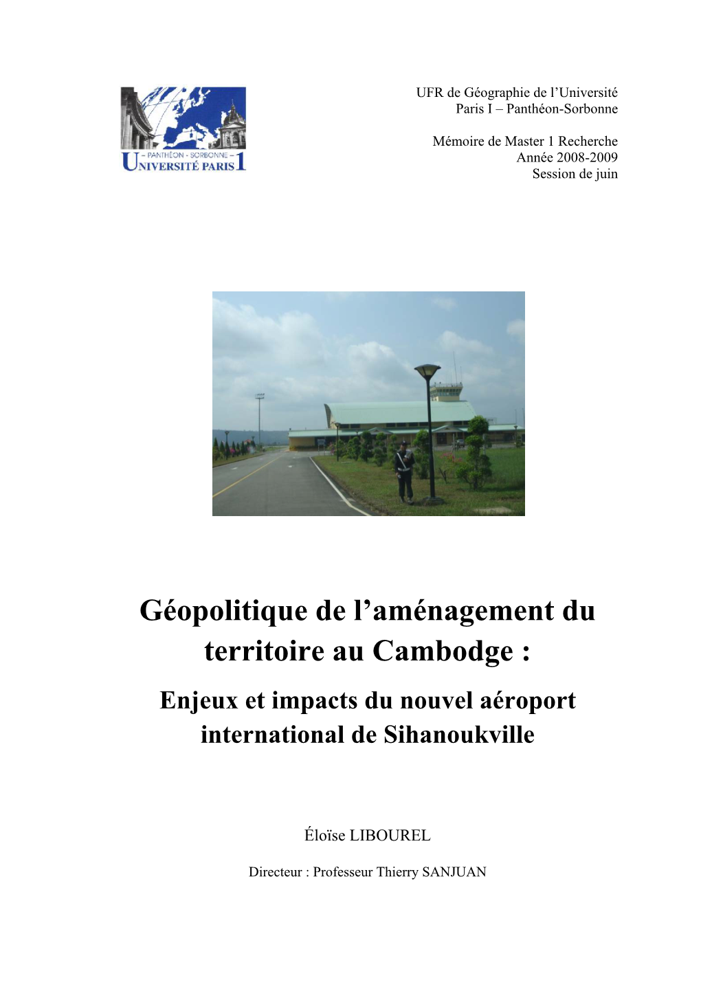 Géopolitique De L'aménagement Du Territoire Au Cambodge