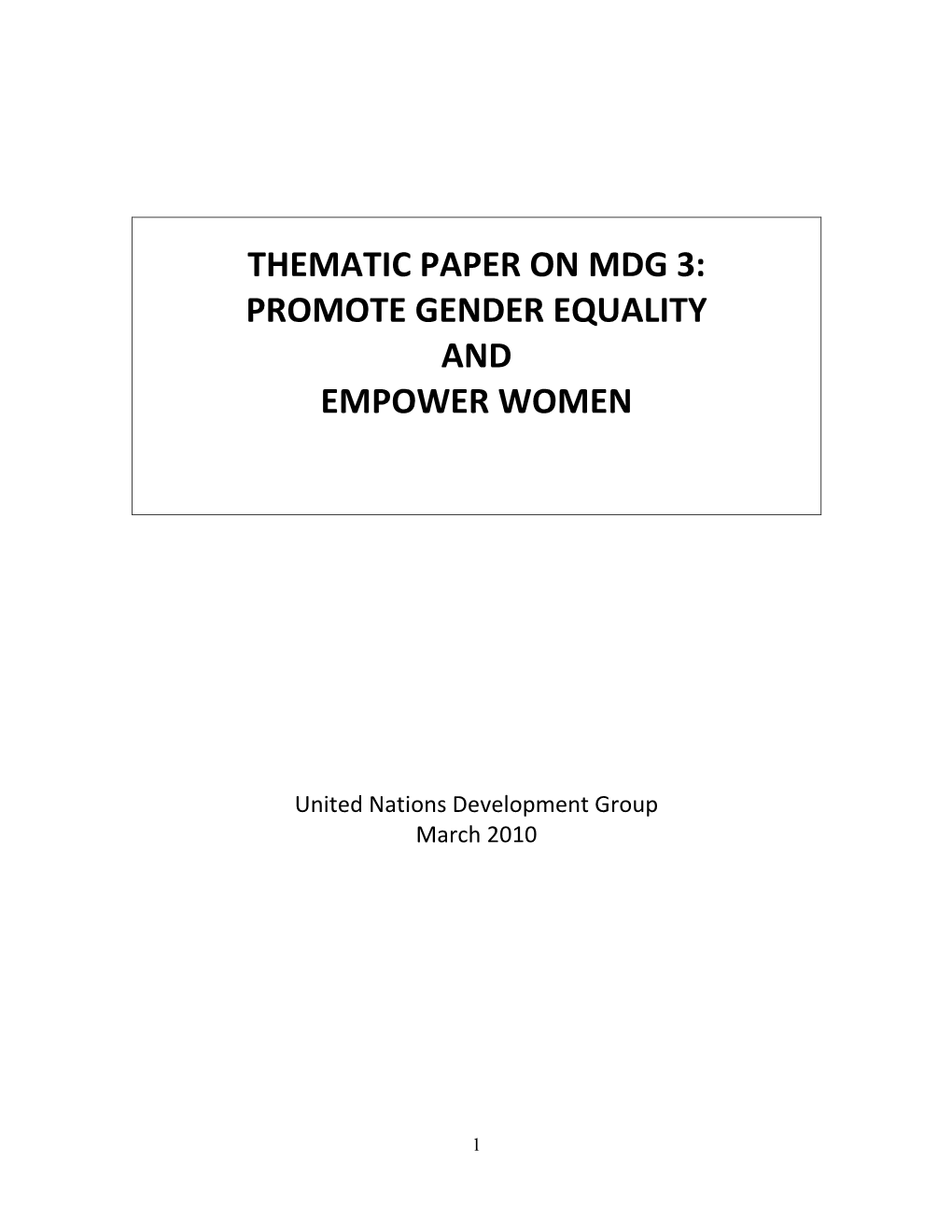 Thematic Paper on Mdg 3: Promote Gender Equality and Empower Women