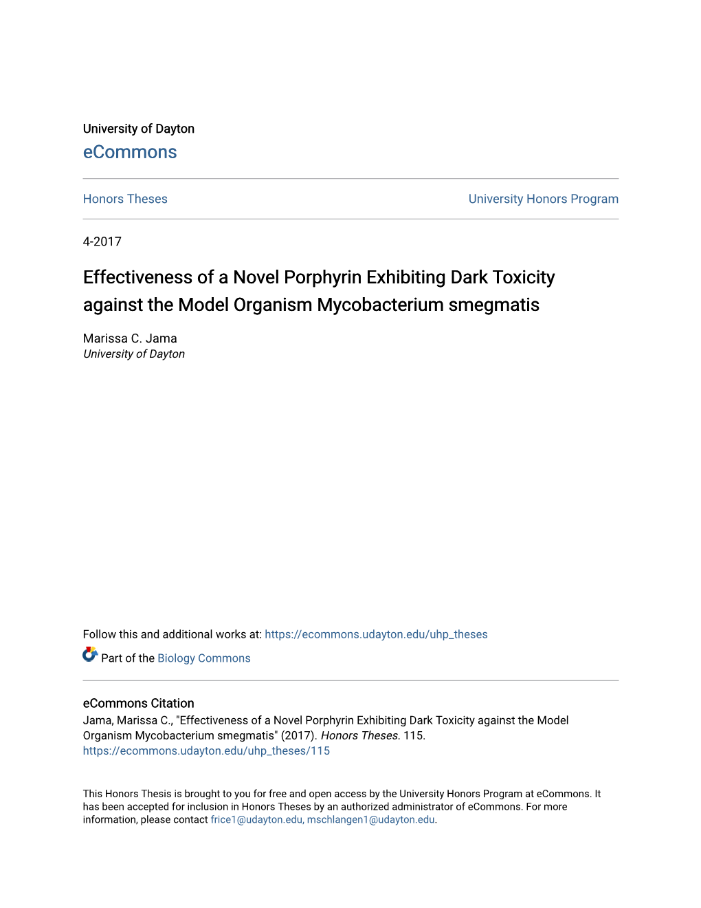 Effectiveness of a Novel Porphyrin Exhibiting Dark Toxicity Against the Model Organism Mycobacterium Smegmatis