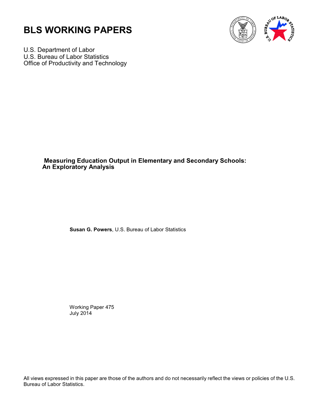 Measuring Education Output in Elementary and Secondary Schools: an Exploratory Analysis