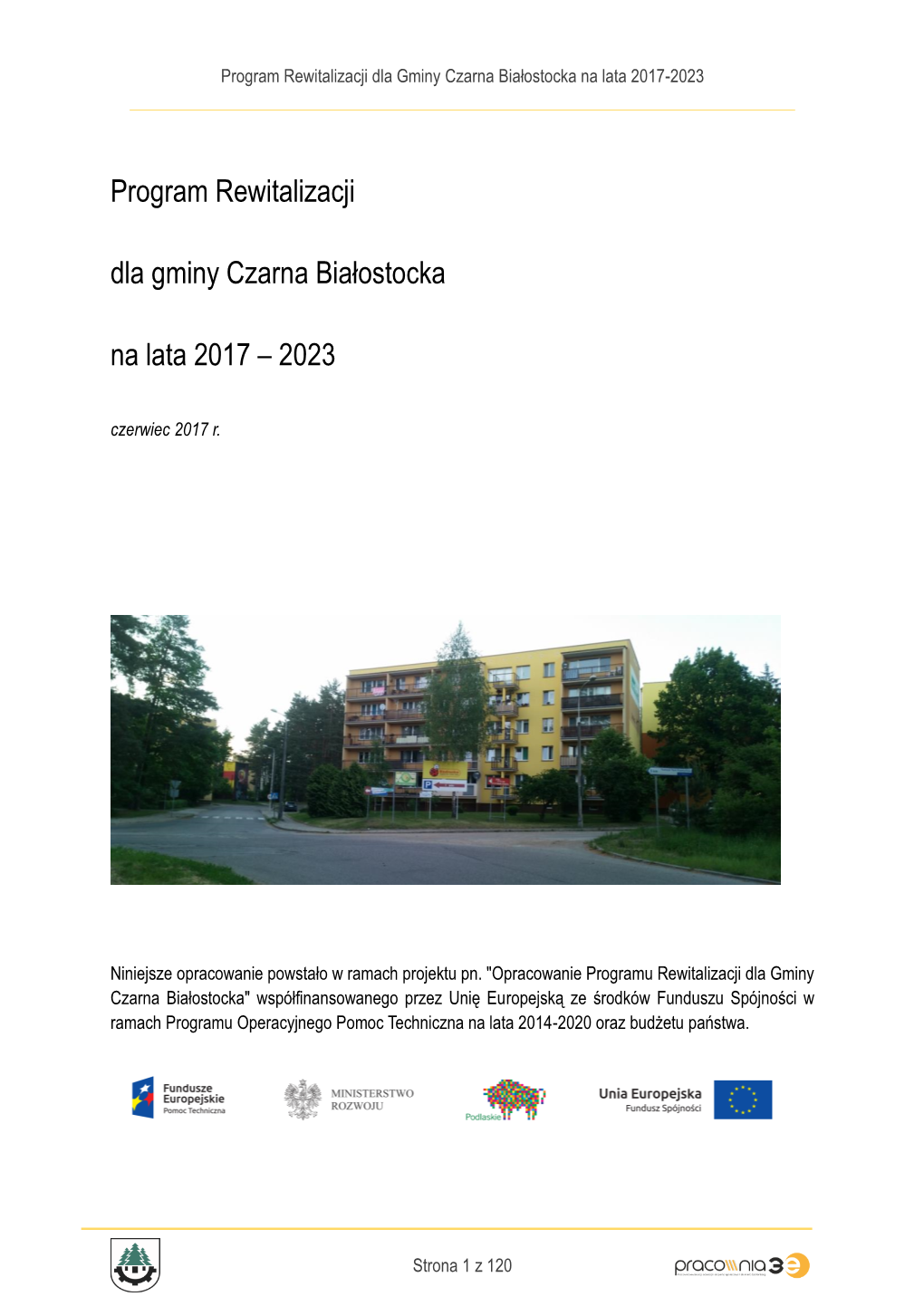 Program Rewitalizacji Dla Gminy Czarna Białostocka Na Lata 2017-2023