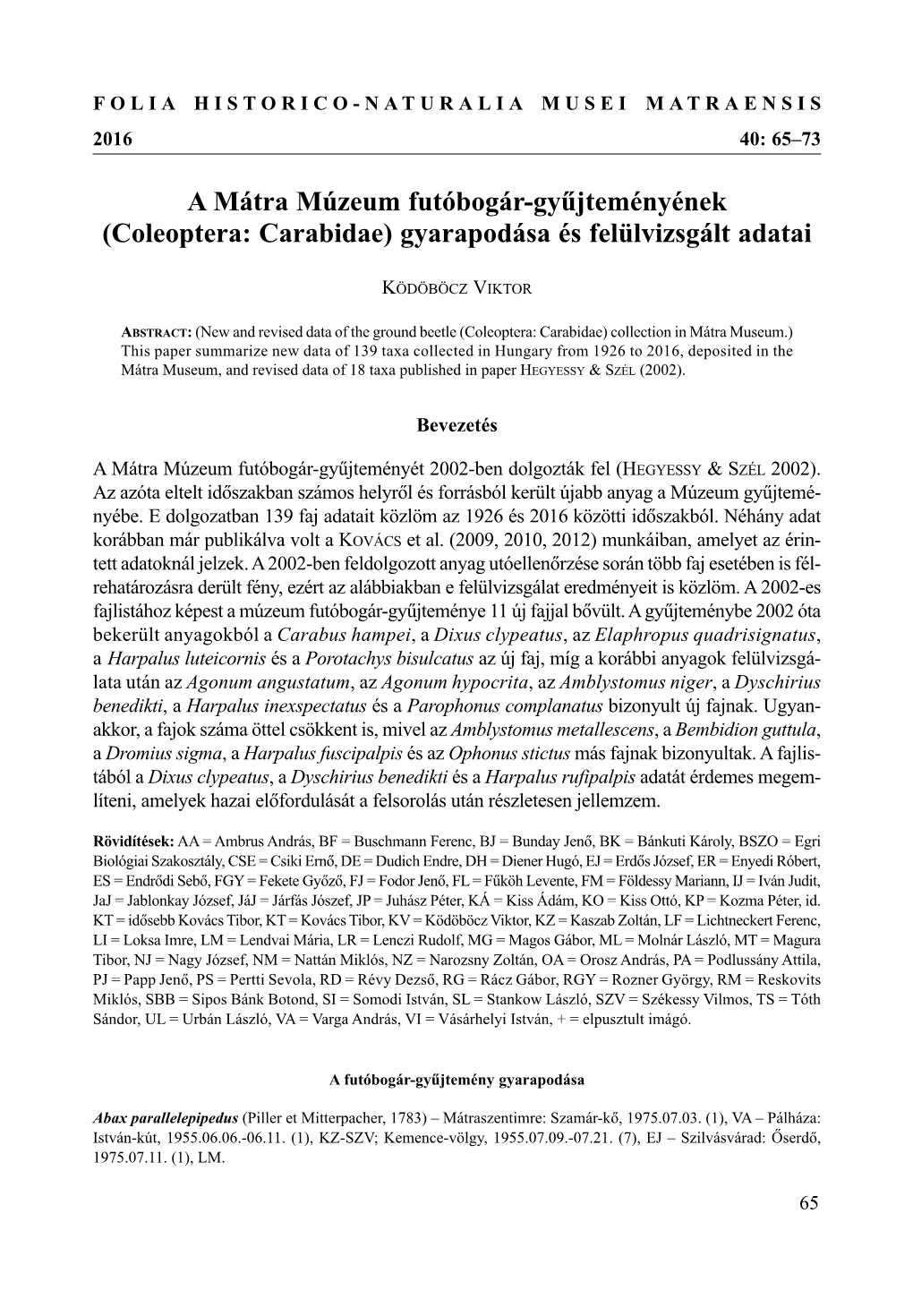 Coleoptera: Carabidae) Gyarapodása És Felülvizsgált Adatai