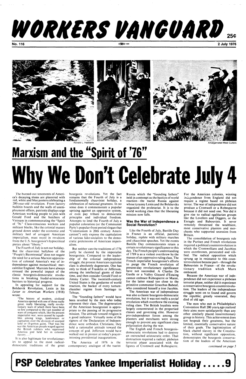 Marxism and the "S~Irit of '76" Why We Don't Celebrate July 4