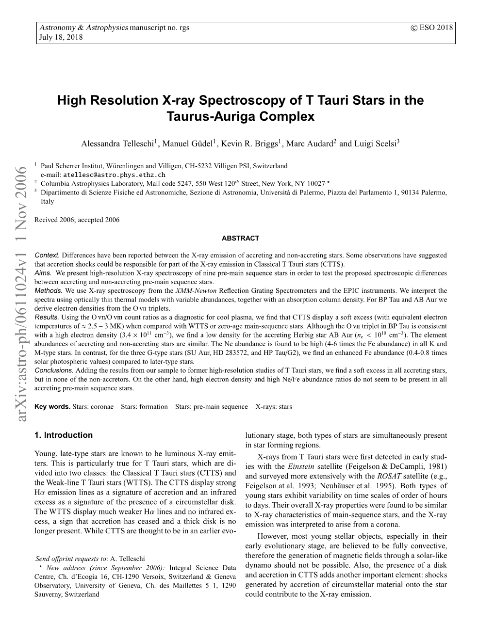 High Resolution X-Ray Spectroscopy of T Tauri Stars in the Taurus