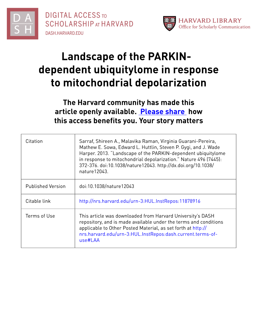 Landscape of the PARKIN- Dependent Ubiquitylome in Response to Mitochondrial Depolarization