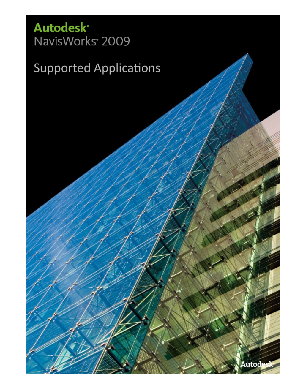 Autodesk Navisworks 2009 File Format & Application Support