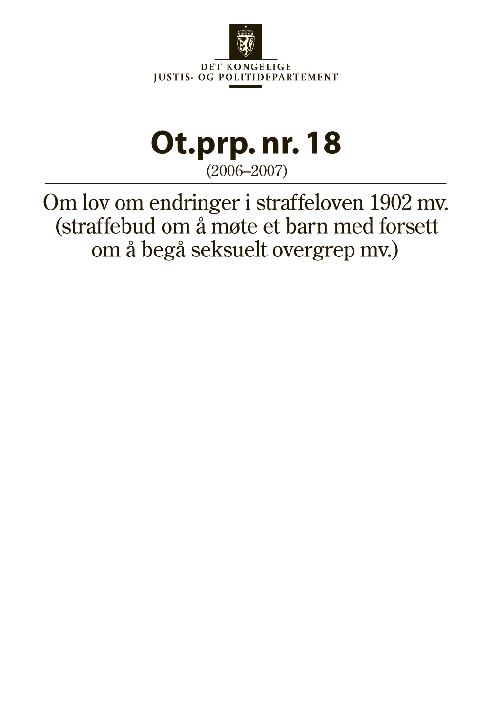 Ot.Prp. Nr. 18 (2006-2007)