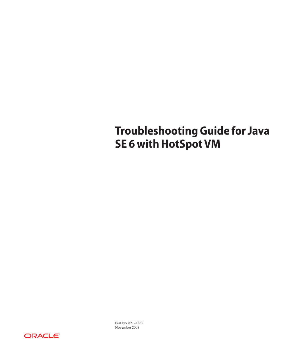 Troubleshooting Guide for Java SE 6 with Hotspot VM