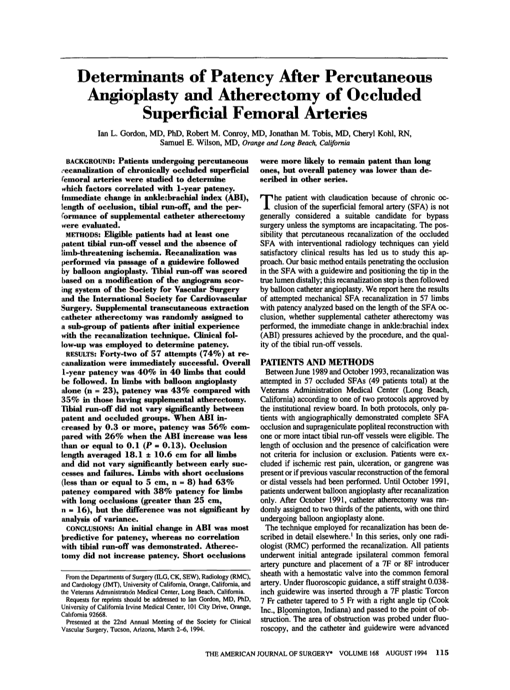 Determinants of Patency After Percutaneous Angioplasty and Atherectomy of Occluded Superficial Femoral Arteries Ian L