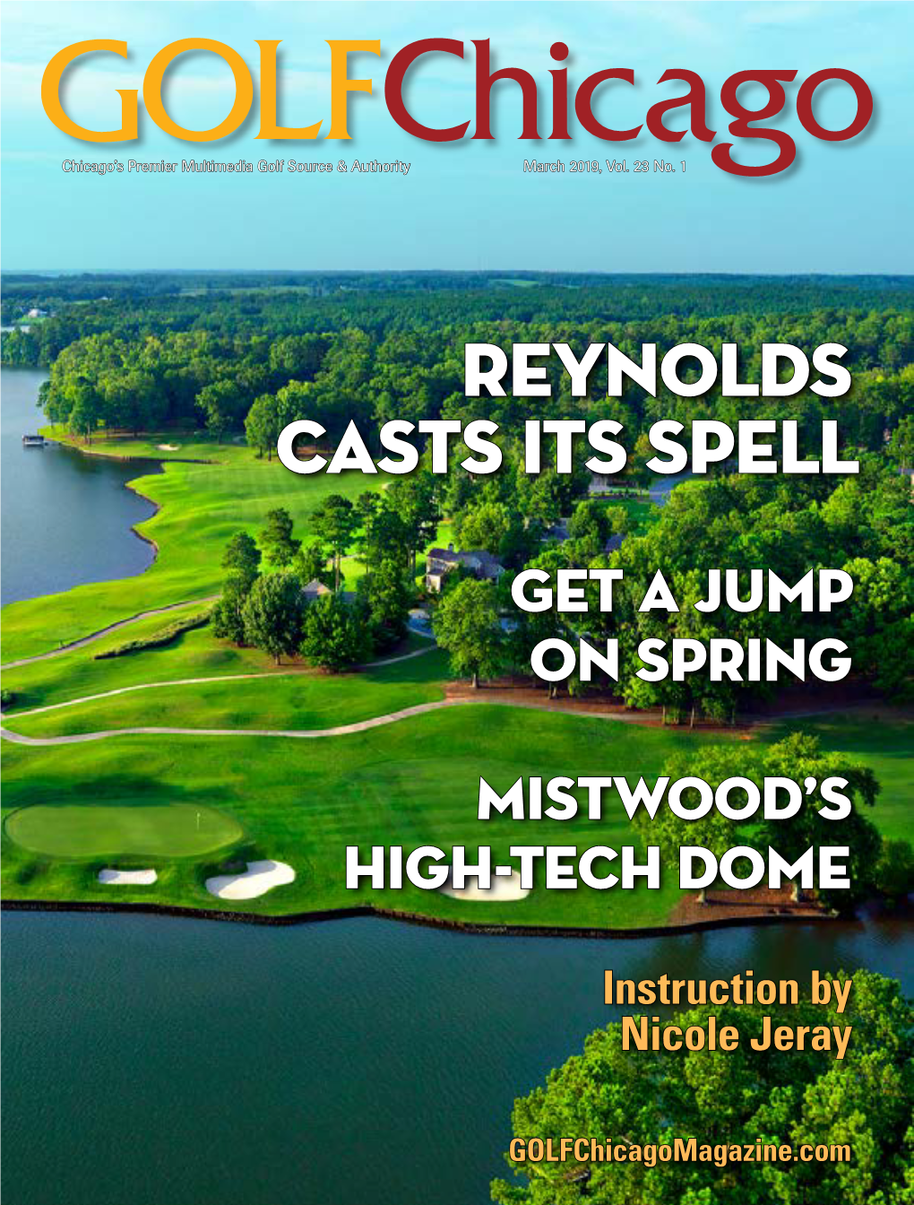 Reynolds Lake Oconee – GOLF Chicago March 2019