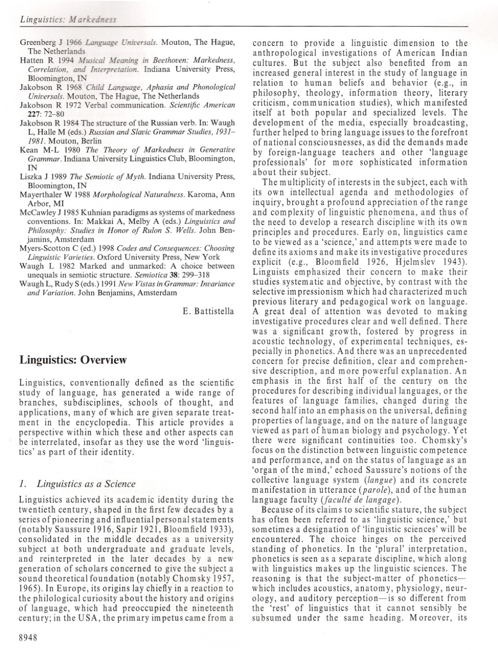 Linguistics: Overview Concern for Precise Definition, Clear and Comprehen• Sive Description, and More Powerful Explanation